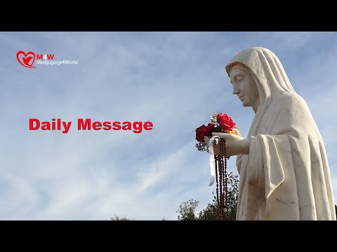 Medjugorje -  Daily Message of February 5, 2022