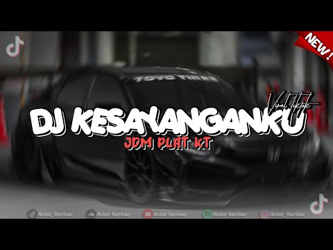 DJ KESAYANGANKU Al Ghazali ft Chelsea Shania JDM PLAT KT Free Flm