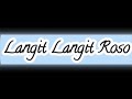 Langit Langit Roso Kang Jan TS