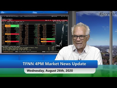 August 26th, 4PM ET Market Update on TFNN - 2020