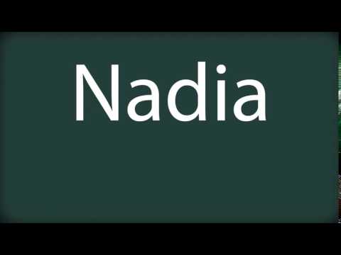 How to pronounce Nadia