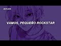 Go Little Rockstar Tiktok SALES Pope Is A Rockstar Letra En Español