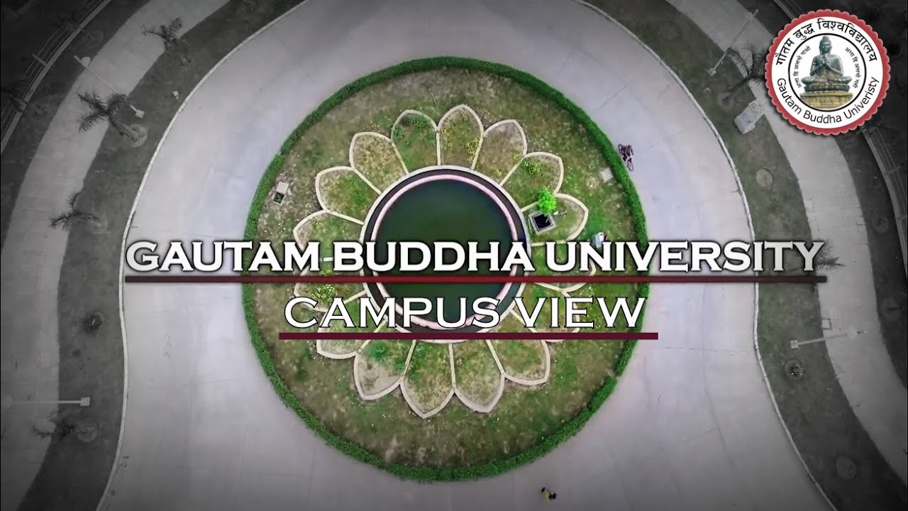 GBU - Campus View | Gautam Buddha University