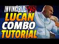 Invincible Vs LUCAN COMBOS Invincible Vs Lucan Combo Guide