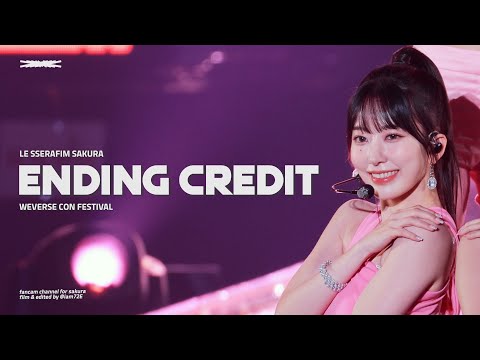 230610 르세라핌 사쿠라 'Ending Credit' 직캠 LE SSERAFIM Sakura 4k Fancam