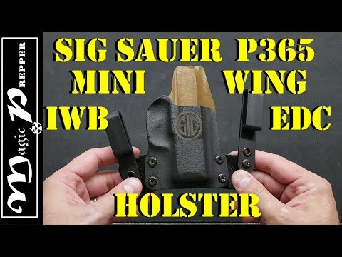 Sig P365 Mini Wing EDC IWB \u0026 AIWB Holster : Review and Appendix Carry Conversion for Minimalist CCW