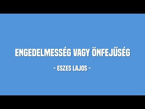 Engedelmesség vagy önfejűség