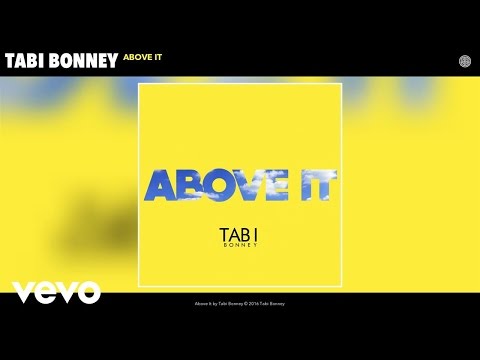 Tabi Bonney - Above It (Audio)