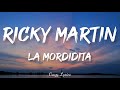 Ricky Martin - La Mordidita ft. Yotuel (Official Lyrics Video)