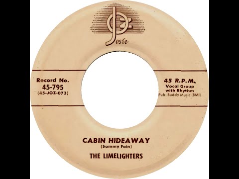 LIMELIGHTERS  CABIN HIDEAWAY