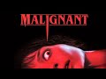 Malignant - Hilarious Spoof Or Ridiculous Horror?