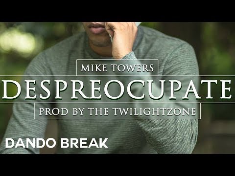 Myke Towers - Despreocupate