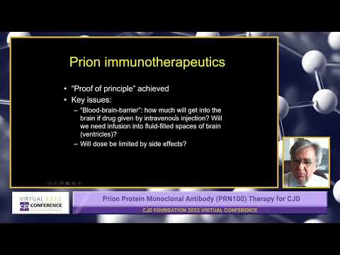 2022 Virtual Conference - PRN100 therapy for CJD: evaluation of a first-in-human treatment programme