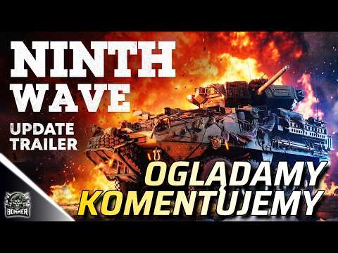 NEW NINTH WAVE TRAILER - We analyze what will be added || WAR THUNDER || PL