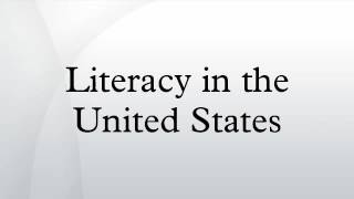 Literacy in the United States