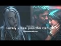 Lovely Nee Paartha Vizhigal Slowed Reverb Remix