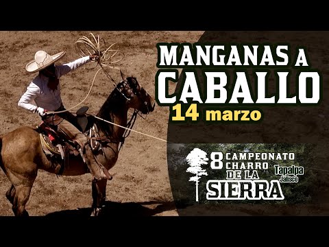 MANGANAS A CABALLO dia 14 - 8vo Campeonato Charro de la Sierra 2021