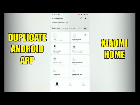 HOW TO DUPLICATE THE SAME APP ON ANDROID FOR XIAOMI HOME [SOLVED]