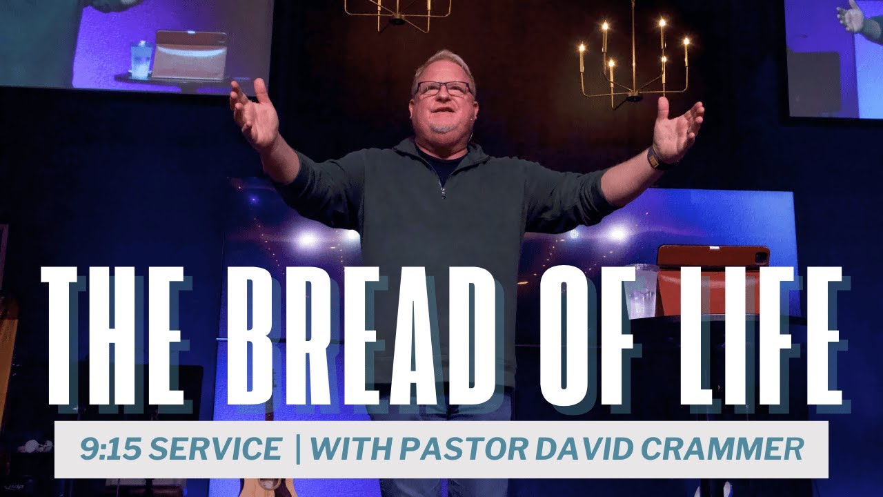 The Bread of Life
