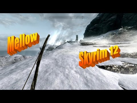 Checkers' Mellow Skyrim Let's Play Part 12