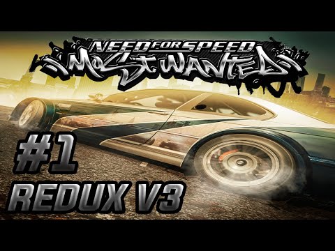 So schön wie noch nie! Lets Play NFS Most Wanted Redux V3 #01 (German / Deutsch)