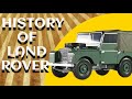 History Of Land Rover Discover The Amazing Story Behind The Land Rover