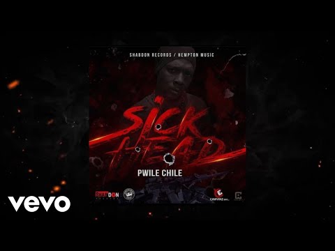 Pwile Chile - Sick Head (Official Audio)