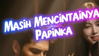 Download lagu Masih mencintainya - papinka cover by (TSIL & Zeira) mp3