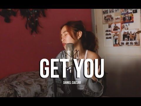Get You - Daniel Caesar ( Cover by Kiky Angela )
