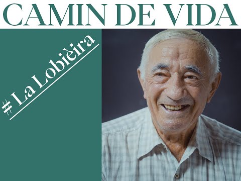 Camin de vida # La Lobièira