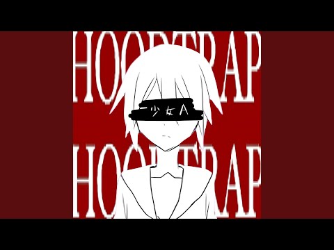 Young Girl A (Hoodtrap)