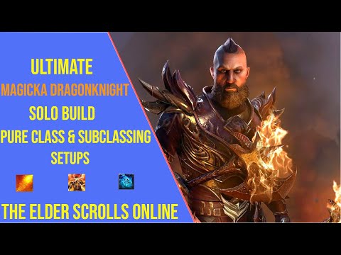 Best Magicka Dragonknight Solo Build for ESO Update 49 - Pure and Subclassing Setups