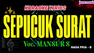 Download lagu KARAOKE DANGDUT || SEPUCUK SURAT || MANSUR S || NADA PRIA mp3 Download lagu KARAOKE DANGDUT || SEPUCUK SURAT || MANSUR S || NADA PRIA mp3