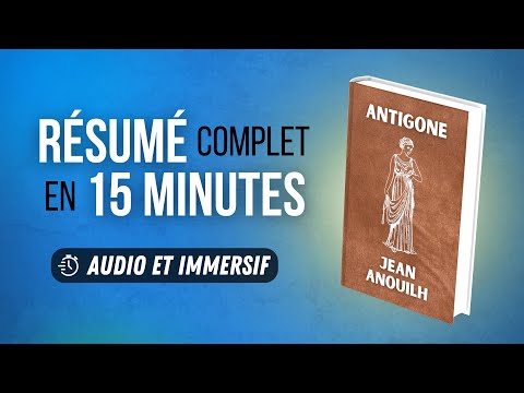 Résumé immersif : Antigone - Jean Anouilh
