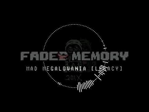 [ Faded Memory ] EXTRA - MAD MEGALOVANIA [ LEGACY ]
