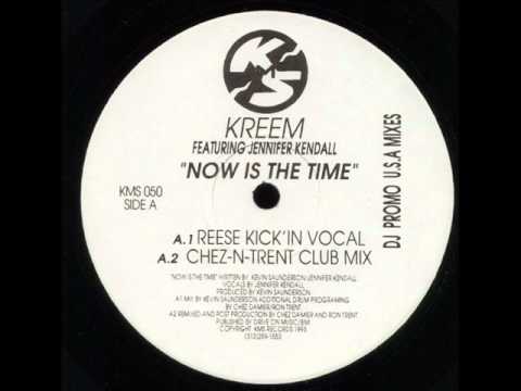 Kreem (feat. Jennifer Kendall) - Now Is The Time (Chez 'n Trent Club Mix) KMS 050