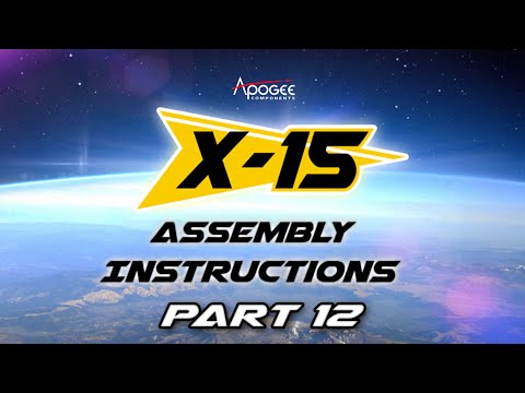 X-15 Model Rocket Assembly Instructions Part 12