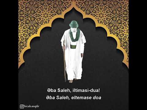 Ən çox axtarılan mərsiyyə- Əba Saleh İltimasi Dua (Azərbaycanca alt yazılı)