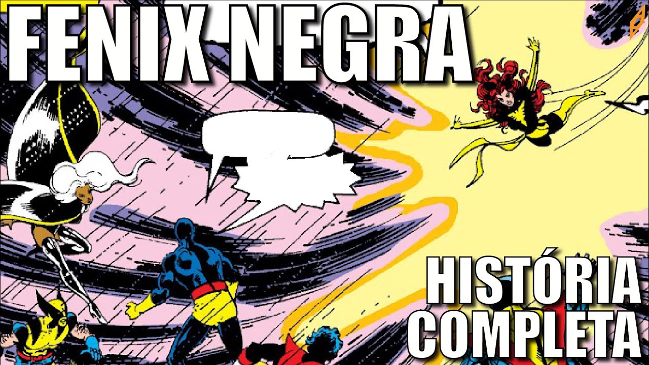 X-MEN FÊNIX NEGRA | História COMPLETA de uma das maiores sagas dos mutantes nos quadrinhos da Marvel