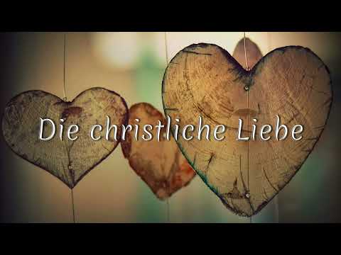 Die christliche Liebe • G. H. Schneideck • Geschichte zum Nachdenken • über Nächstenliebe • Hörbuch