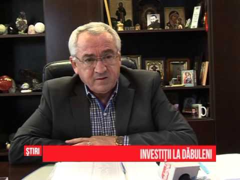 Investiţii la Dăbuleni