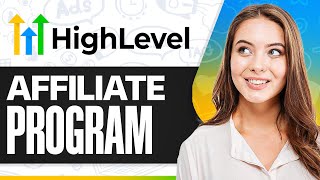 GoHighLevel Affiliate Program and Breakdown (2026)