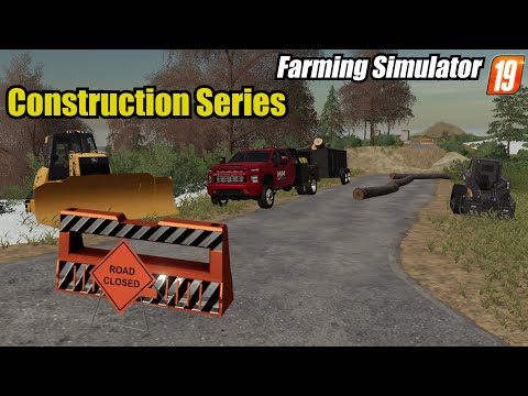 FS19 Construction Series | Bridge Demolish and Build | Part 1