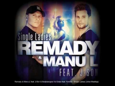 Remady & Manu-L feat. J-Son & Bodybangers Vs.Gotye feat. Kimbra - Single Ladies (Joker Mashup)