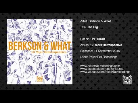 Berkson & What - The Dig