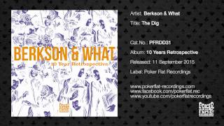 Berkson & What - The Dig