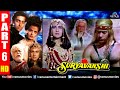 Suryavanshi Part 6 | Hindi Movies 2020 | Salman Khan | Sheeba | Amrita Singh | Hindi Full Movie