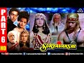 Suryavanshi Part 6 Hindi Movies 2020 Salman Khan Sheeba Amrita Singh Hindi Full Movie
