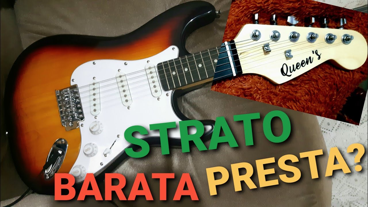GUITARRA STRATOCASTER QUEEN'S - GUITARRA BARATA: VALE A PENA???
