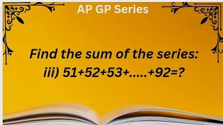 Find the sum of the series: iii) 51+52+53+...+92= #class10 #mathematics #karthikadhanavel #tnpsc